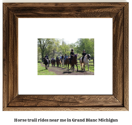 horse trail rides near me in Grand Blanc, Michigan